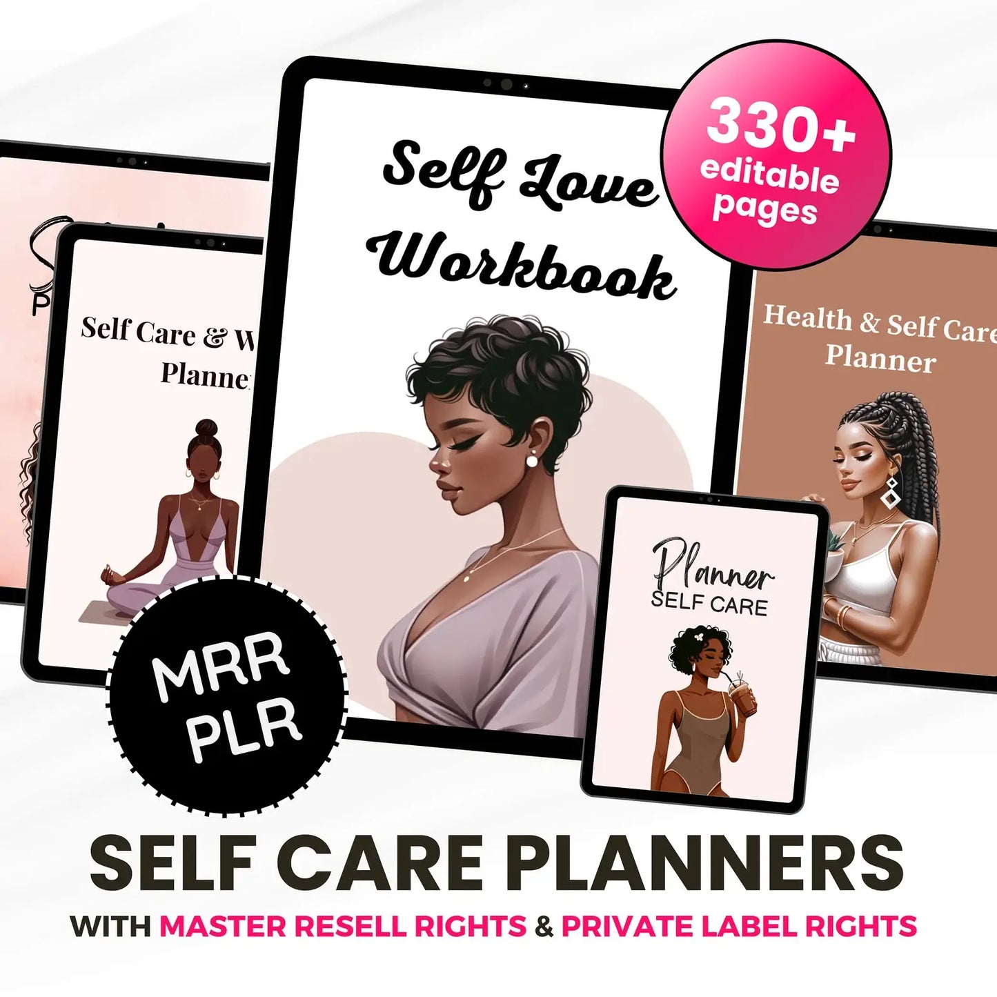 330 Pages Self-Care Planners with Resell Rights